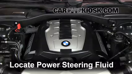 2007 BMW 750Li 4.8L V8 Power Steering Fluid Add Fluid